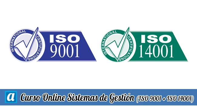 Curso Online Sistemas de Gestión (ISO 9001 + ISO 14001)